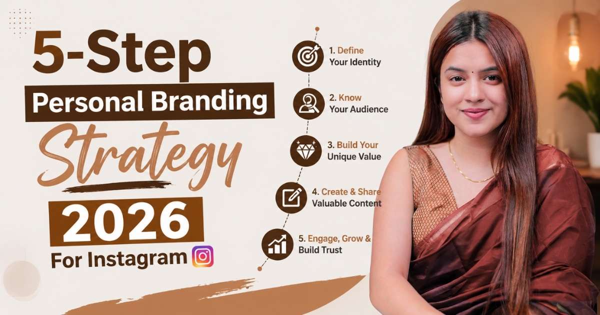 5-Step Personal Branding Strategy 2026 For Instagram