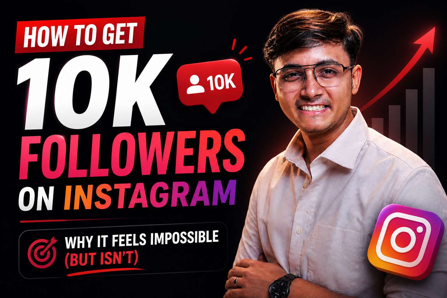 How to Get 10k Followers on Instagram: Why It Feels Impossible (But Isn’t)