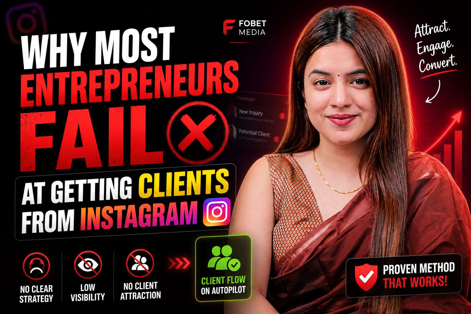 Why Most Entrepreneurs Fail at How to Get Clients From Instagram