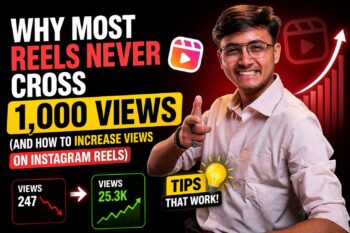 How to Increase Views on Instagram Reels