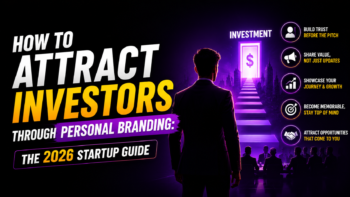 How to Attract Investors Through Personal Branding