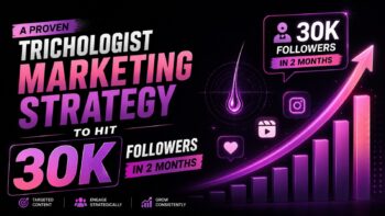Trichologist Marketing Strategy